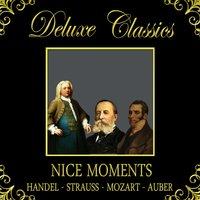 Deluxe Classics: Nice Moments