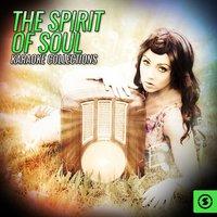 The Spirit Of Soul Karaoke Collections
