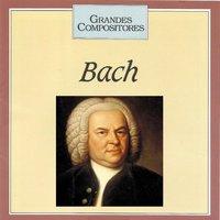 Grandes Compositores - Bach