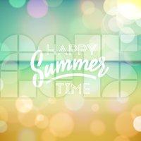 Happy Summer Time 2015