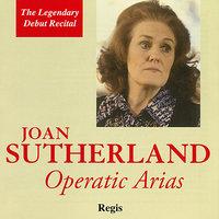 Joan Sutherland performs Operatic Arias - The Debut Recital