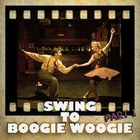 Swing to Boogie Woogie Part 1