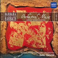 Harbach 1: Orchestral Music - Symphony, Reverie & Rhapsody