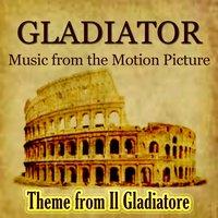 Gladiator - Theme from "Il Gladiatore"