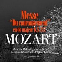 Mozart: Messe en do majeur 'Du Couronnement', K.V. 317