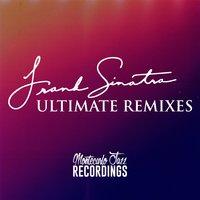 Frank Sinatra - Ultimate Remixes