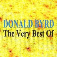 The Very Best of - Donald Byrd