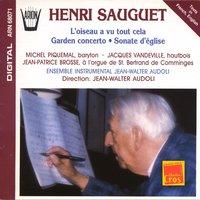 Sauguet : L'Oiseau a vu tout cela, Garden concerto, Sonate d'église