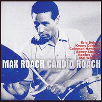 Max Roach: Candid Roach
