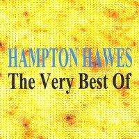 The Very Best Of : Hampton Hawes