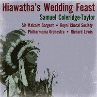 Samuel Coleridge-Taylor: Hiawatha’s Wedding Feast