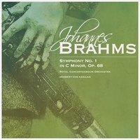 Johannes Brahms: Symphony No. 1 in C Minor, Op. 68