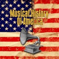 Musical History Of America