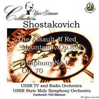 Shostakovich: "The Assualt of Red Mountain", Symphony No. 9