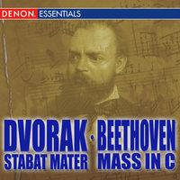 Dvorák: Stabat Mater - Beethoven: Mass in C
