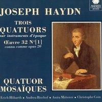 Haydn: Trois quatuors sur instruments d'époque,Op. 20, Vol. 1