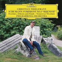 Schumann: Symphony No.3 "Rhenish"; Overture Genoveva, Op.81; Overture, Scherzo, And Finale, Op.52