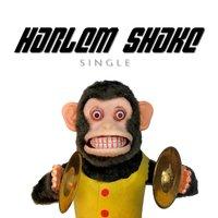 Harlem Shake - Single