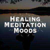 Healing Meditation Moods