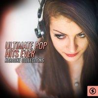 Ultimate POP Hits Ever Karaoke Collections
