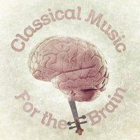 Classical Music for the Brain
