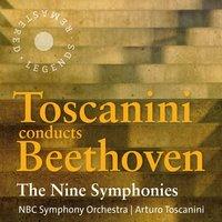 Toscanini conducts Beethoven: The Nine Symphonies