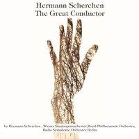 Hermann Scherchen: The Great Conductor