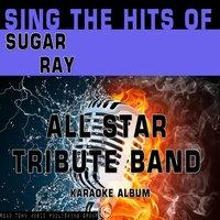 Sing the Hits of Sugar Ray