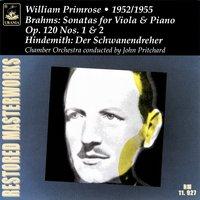 Brahms: Viola Sonatas, Op. 120 - Hindemith: Der Schwanendreher