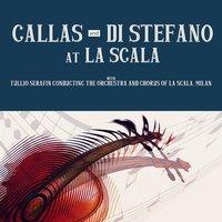 Callas and Di Stefano at La Scala