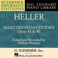 Heller: Selected Piano Studies, Opus 45 & 46