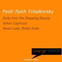 Orange Edition - Tchaikovsky: Suite from the Sleeping Beauty & Swan Lake, Ballet Suite