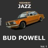 Highway Jazz - Bud Powell, Vol. 1