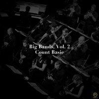 Big Bands, Vol. 2: Count Basie