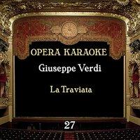 Opera Karaoke, Vol. 27 [Giuseppe Verdi ]