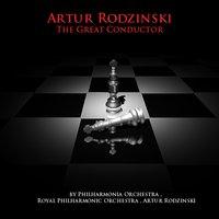 Artur Rodzinski, The Great Conductor