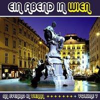 Ein Abend In Wien (An Evening in Vienna) Volume 7