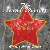 The Award Winning Tony Bennett