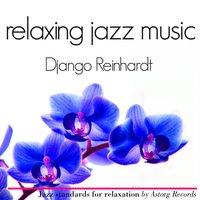 Django Reinhardt Relaxation Jazz Music