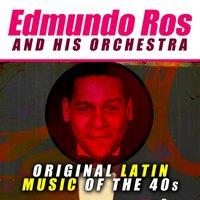 Original Latin Music of the 40s