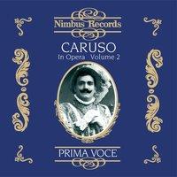 Caruso in Opera, Vol. 2