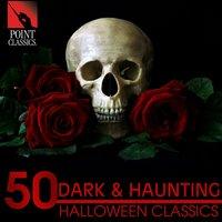 50 Dark & Haunting Halloween Classics