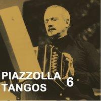Piazzolla Tangos 6