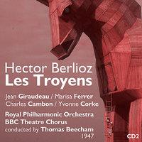 Hector Berlioz : Les Troyens (1947), Volume 2