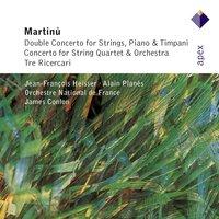 Martinu : String Concertos & 3 Ricercari