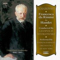 Peter Tchaikovsky: Francesca da Rimini & Hamlet