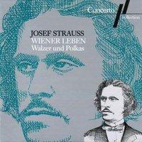 Josef Strauss: Wiener Leben