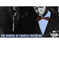 The Sounds of Charlie Christian