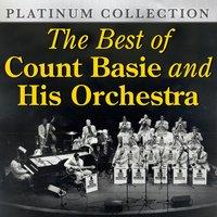 The Best of Count Basie and His Orchestra