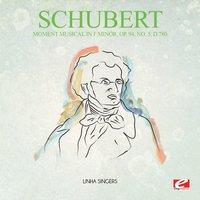 Schubert: Moment Musical in F Minor, Op. 94, No. 5, D.780